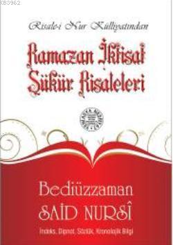 Ramazan, İktisat, Şükür Risalesi (1364-Cep Boy)