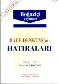 Rauf Denktaş'ın Hatıraları - 7. Cilt