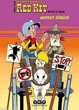Red Kit Sayı 4; Haydut Sürüsü!