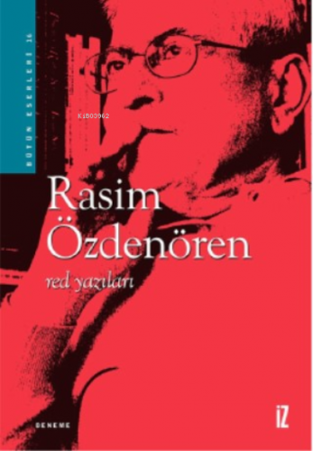 Red Yazıları Rasim Özdenören