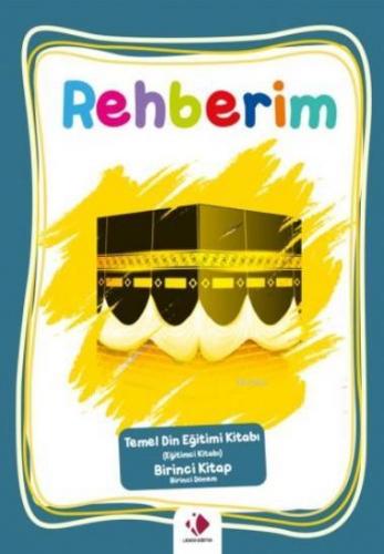 Rehberim-1.Dönem (Eğitimci Kitabı)