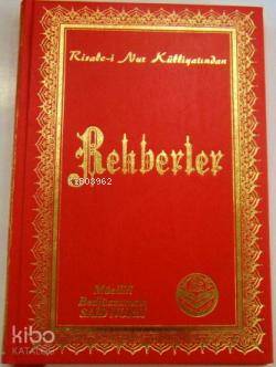 Rehberler Bediüzzaman Said Nursi