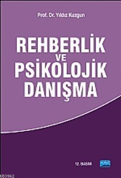 Rehberlik ve Psikolojik Danışma Yıldız Kuzgun