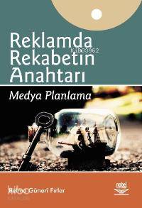 Reklamda Rekabetin Anahtarı; Medya Planlama Belma Güneri Fırlar