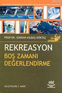 Rekreasyon Boş Zamanı Değerlendirme