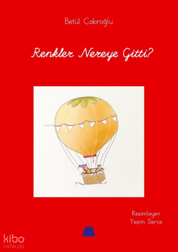 Renkler Nereye Gitti?