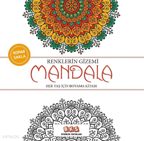 Renklerin Gizemi Mandala - Her Yaş İçin Boyama Kitabı Kolektif