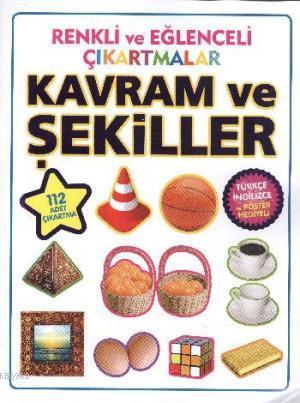 Renkli ve Eğlenceli Çıkartmalar - Kavramlar ve Şekiller