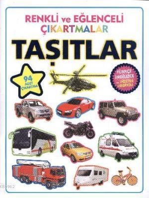 Renkli ve Eğlenceli Çıkartmalar - Taşıtlar