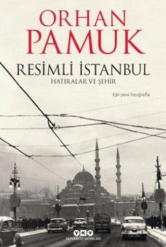 Resimli İstanbul Orhan Pamuk