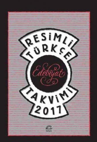 Resimli Türkçe Edebiyat Takvimi