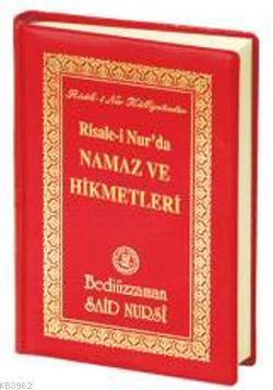 Risale-i Nur Namaz ve Hikmetleri (1378-Cep Boy)