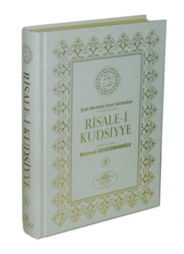 Risalei Kudsiyye Tercümesi 2. Cilt - Şamua Mahmud Ustaosmanoğlu