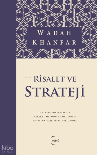 Risalet ve Strateji Wadah Khanfar