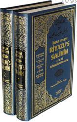 Riyazü´s Salihin Tercümesi ve Şerhi (2 Cilt, Büyük Boy)