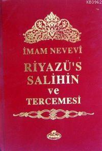 Riyazü´s Salihin ve Tercümesi; (tek Cilt, 2.hmr)