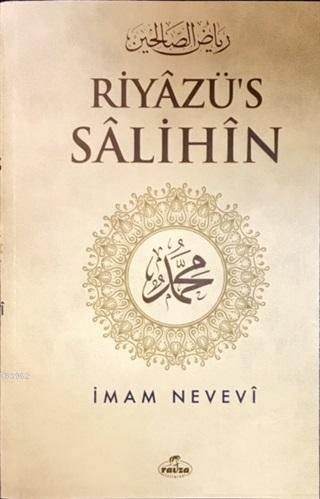 Riyazü's Salihin (2. Hamur - Metinsiz) İmam Nevevi