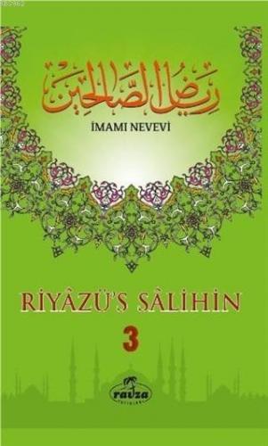Riyazü's Salihin 3 İmam Nevevi