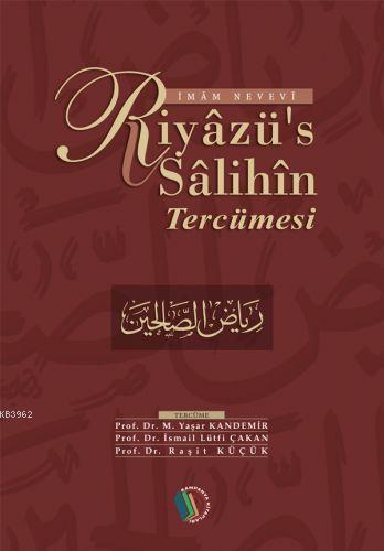Riyazü's Salihin Tercümesi(Tek Cilt) İmam Nevevi