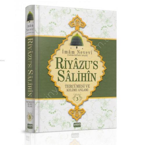 Riyazüs Salihin Tercümesi ve Kelime Anlamı 3. Cilt