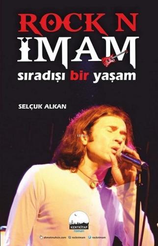 Rock N İmam; Sıradışı Bir Yaşam