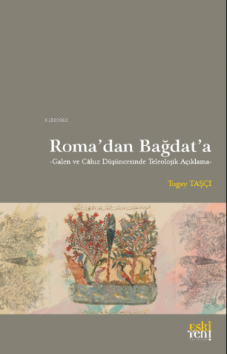 Roma’dan Bağdat’a