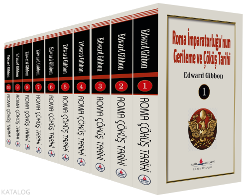 Roma İmparatorluğu’nun Gerileme ve Çöküş Tarihi (10 Cilt) Edward Gibbo
