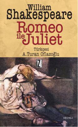 Romeo İle Juliet William Shakespeare