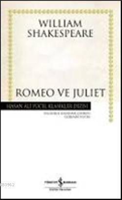 Romeo ve Juliet (Ciltli)