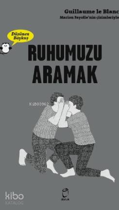Ruhumuzu Aramak - Düşünen Baykuş