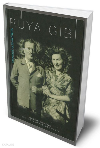 Rüya Gibi Mehmet Kısakürek
