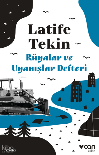 Rüyalar ve Uyanışlar Defteri Latife Tekin