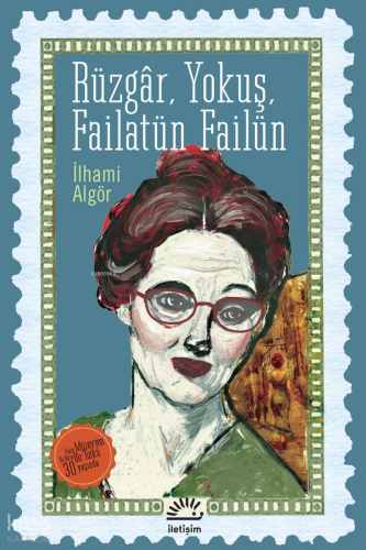 Rüzgâr, Yokuş, Failatün Failün İlhami Algör