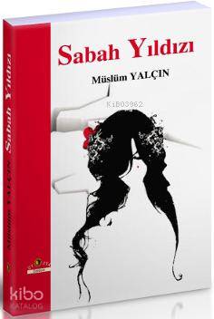 Sabah Yıldızı Müslüm Yalçın