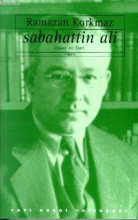 Sabahattin Ali İnsan ve Eser