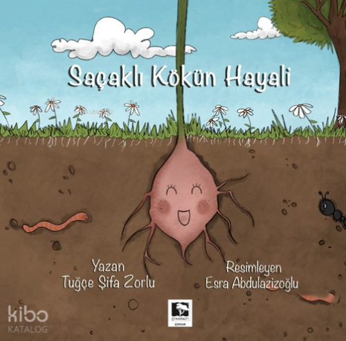 Saçaklı Kökün Hayali Tuğçe Şifa Zorlu