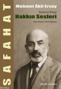 Safahat III; Hakkın Sesleri