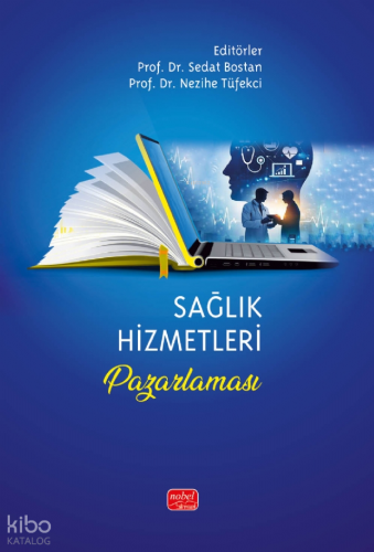 Sağlık Hizmetleri Pazarlaması Kolektif