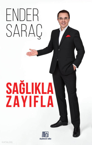 Sağlıkla Zayıfla Ender Saraç