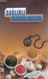 Sağlıklı Yaşam Yolları (Çantaboy)