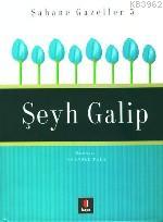 Şahane Gazeller 5 - Şeyh Galip