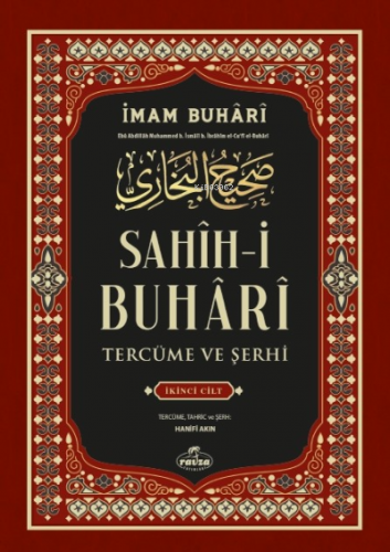 Sahih-i Buhari Tercüme Ve Şerhi 2. CİLT İmam Buhari