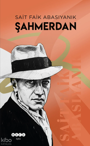 Şahmerdan Sait Faik Abasıyanık