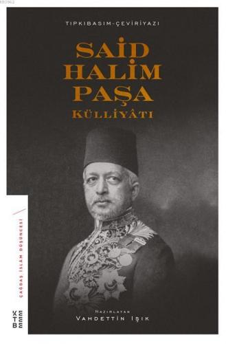 Said Halim Paşa Külliyatı Kolektif
