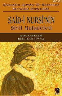 Said-i Nursi'nin Sivil Muhalefeti