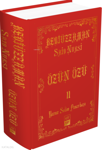 Said Nursi Özün Özü 2 Yavuz Selim Pınarbaşı