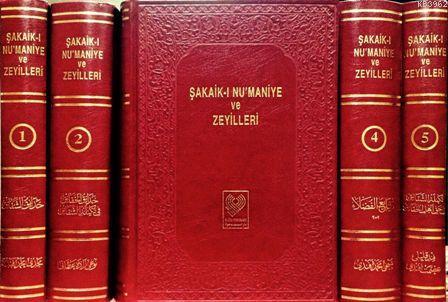 ŞAKAİK-I NU'MANİYE ve ZEYİLLERİ; Osmanlıca tıpkıbasım ve birlikte izahlı kişi, yer ve kitap adları dizini (büyük boy, 5 cilt, ciltli)