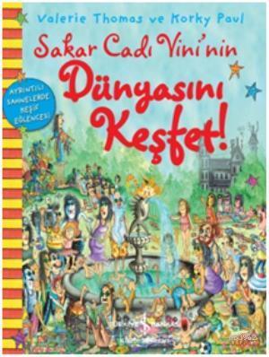 Sakar Cadı Vini'nin Dünyasını Keşfet