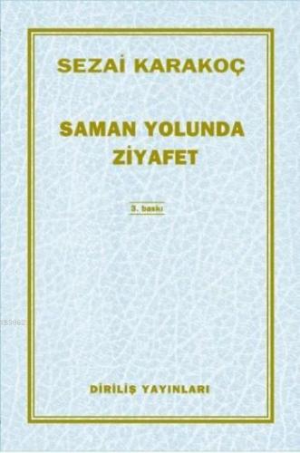 Samanyolunda Ziyafet; Oruç Yazıları