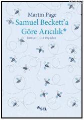 Samuel Beckett'a Göre Arıcılık